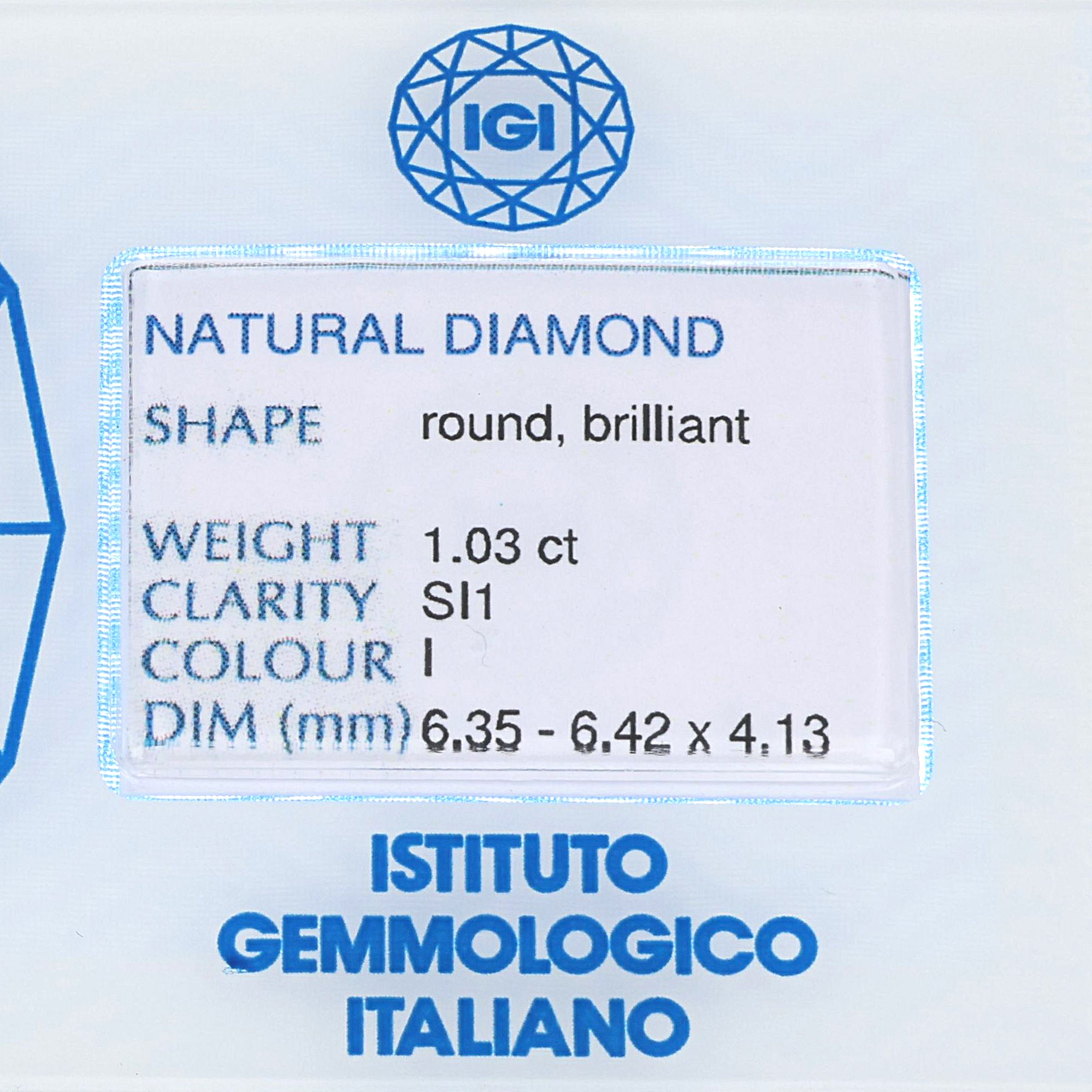 1 pcs Diamante (Naturale) - 1.03 ct - Rotondo - I - SI1 - Istituto Gemmologico Italiano (IGI)