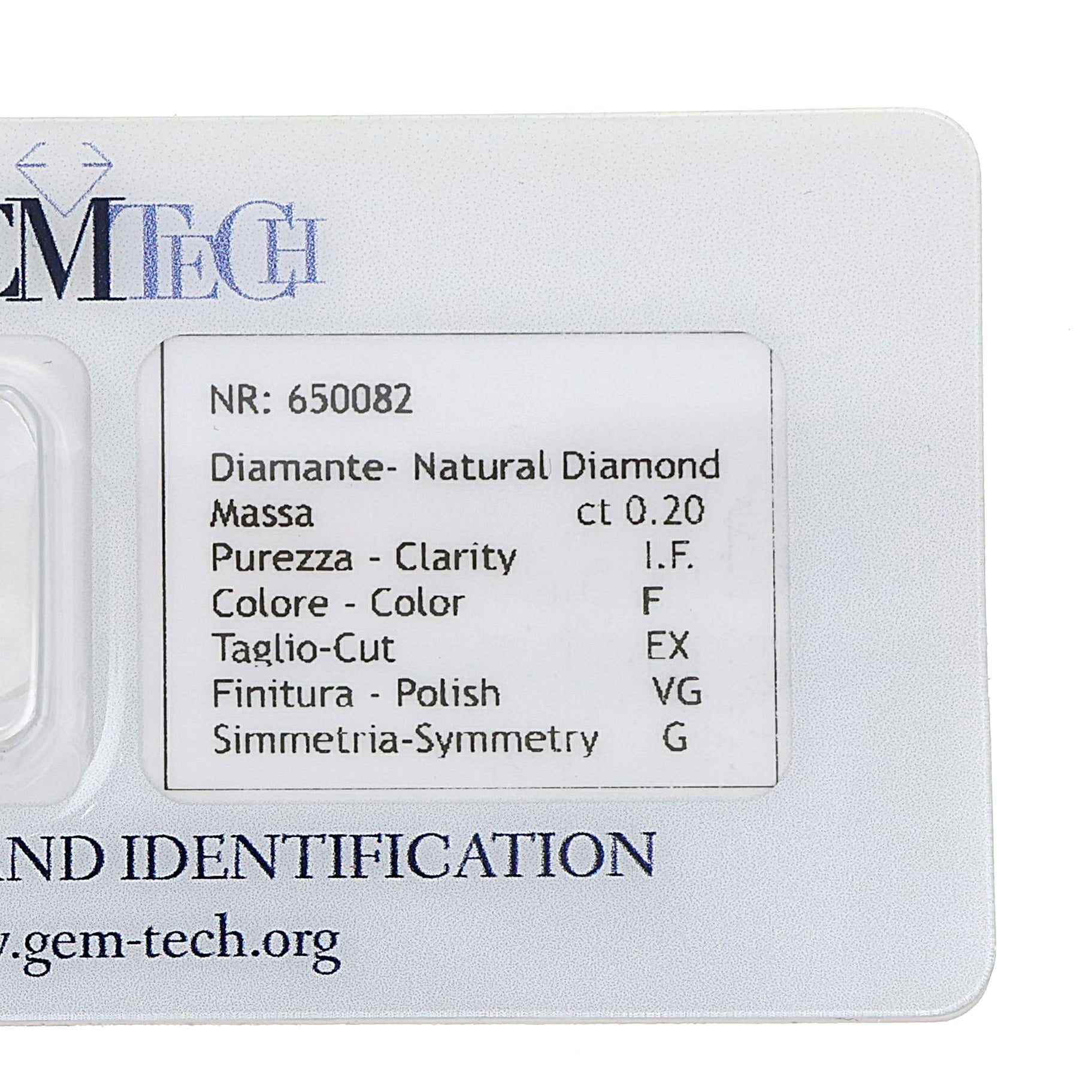 1 pcs Diamante (Naturale) - 0.20 ct - Rotondo - F - IF - GEM-TECH Istituto Gemmologico